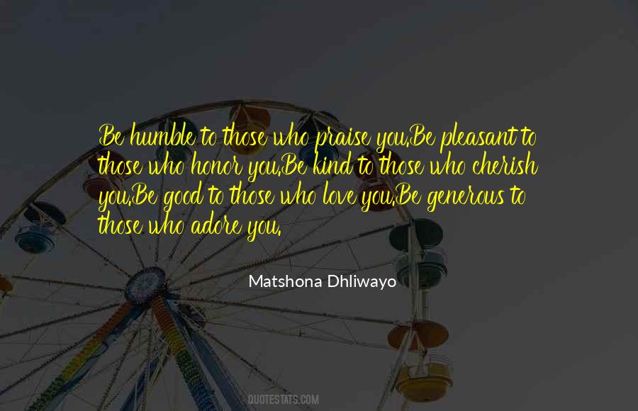 Quotes About Those Who Love You #1350825
