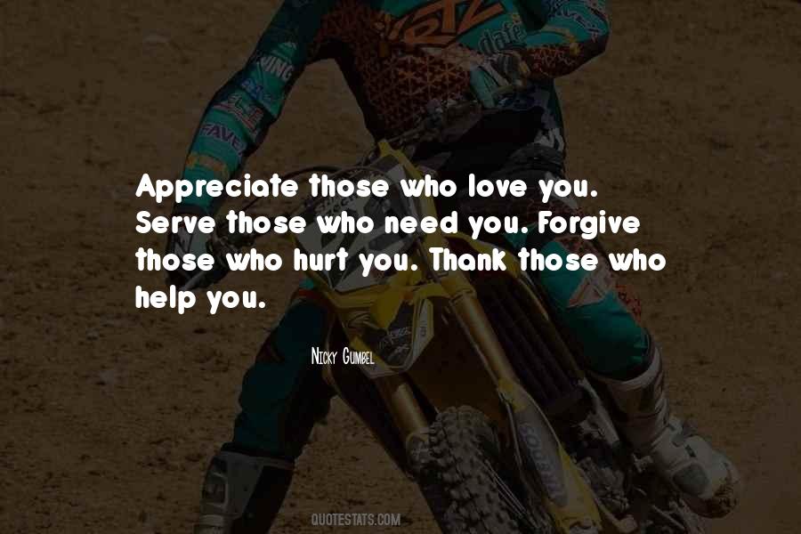 Quotes About Those Who Love You #1362458