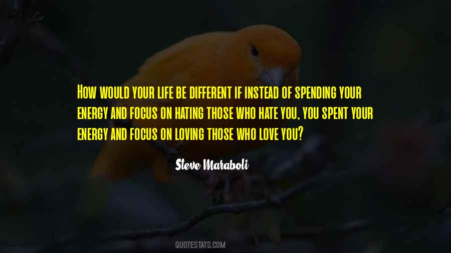 Quotes About Those Who Love You #1788377