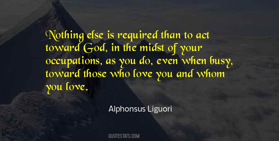 Quotes About Those Who Love You #1819667