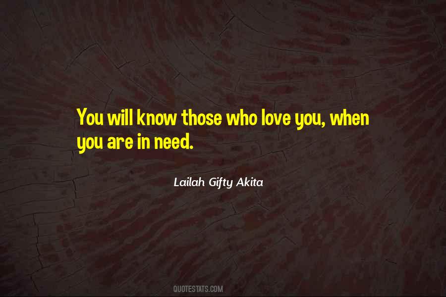 Quotes About Those Who Love You #376615
