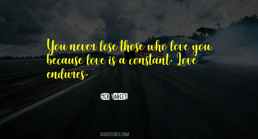 Quotes About Those Who Love You #711681