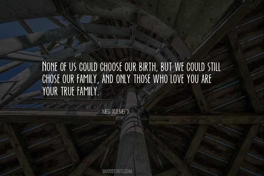 Quotes About Those Who Love You #737714