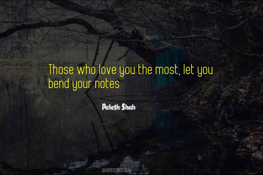 Quotes About Those Who Love You #836271