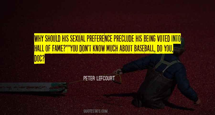 Quotes About Hall Of Fame #275227