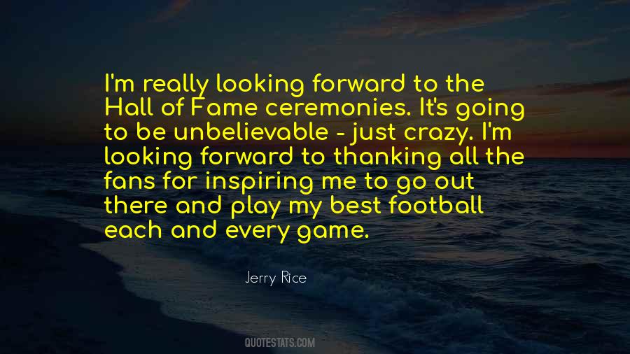 Quotes About Hall Of Fame #355551