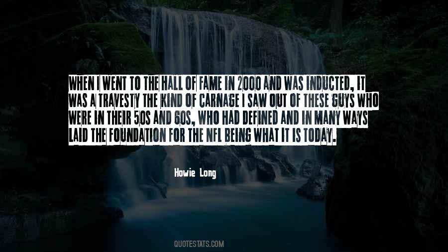 Quotes About Hall Of Fame #414144