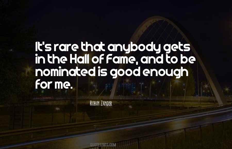 Quotes About Hall Of Fame #436198
