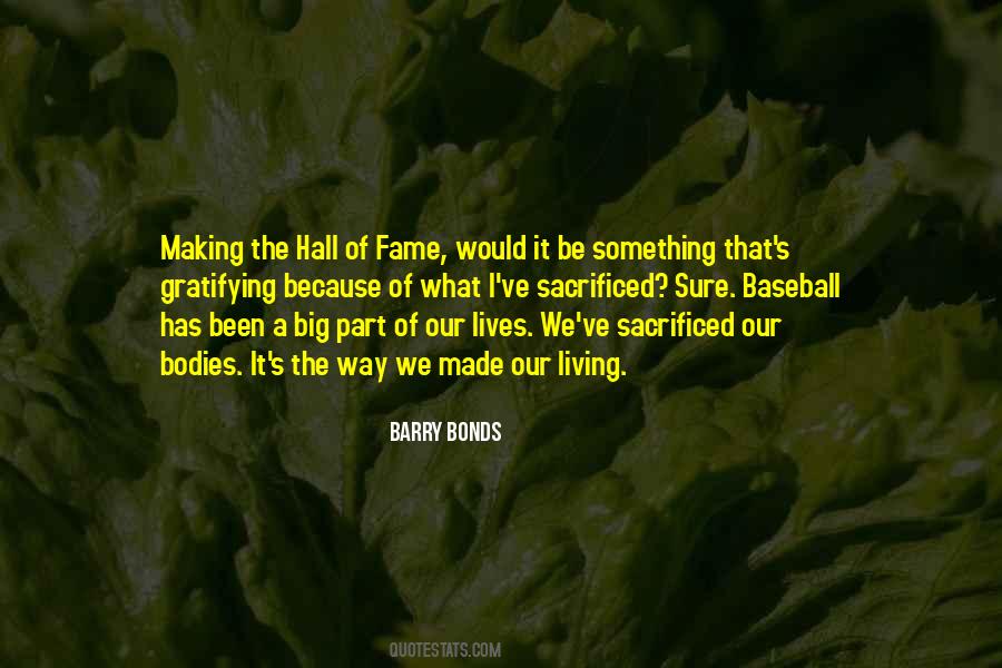 Quotes About Hall Of Fame #505195