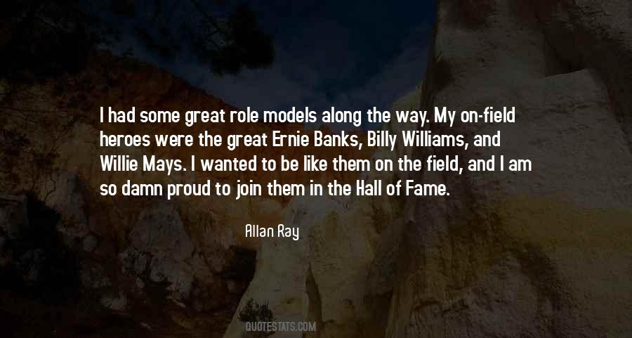 Quotes About Hall Of Fame #512710