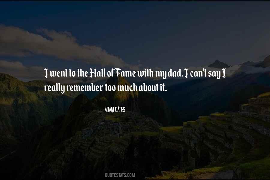 Quotes About Hall Of Fame #641004