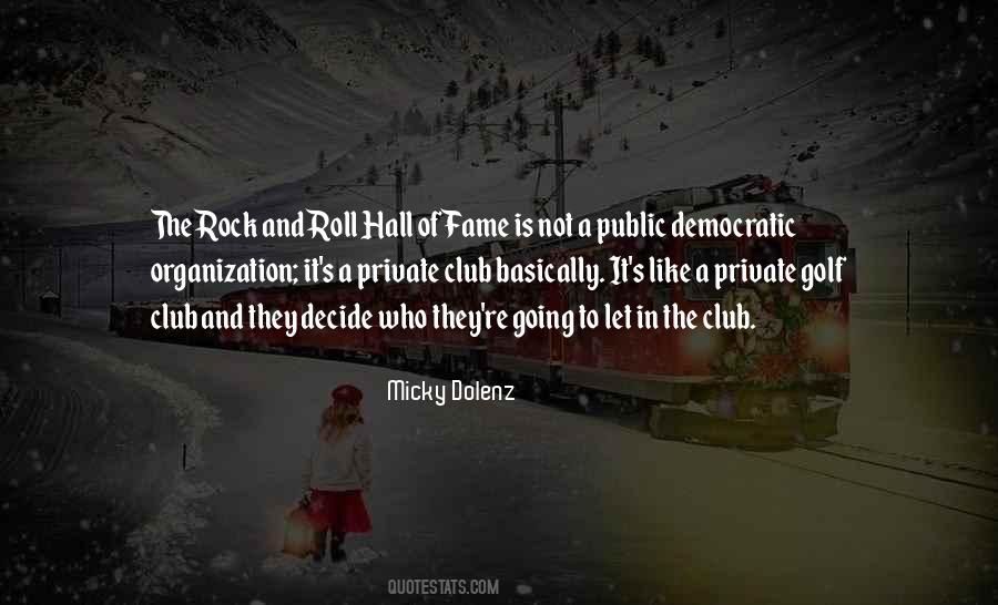 Quotes About Hall Of Fame #641102
