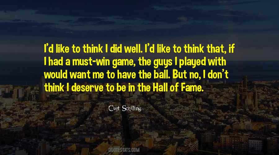 Quotes About Hall Of Fame #861323