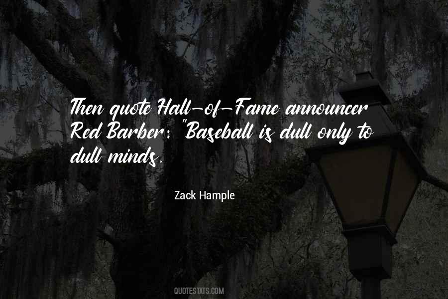 Quotes About Hall Of Fame #875746