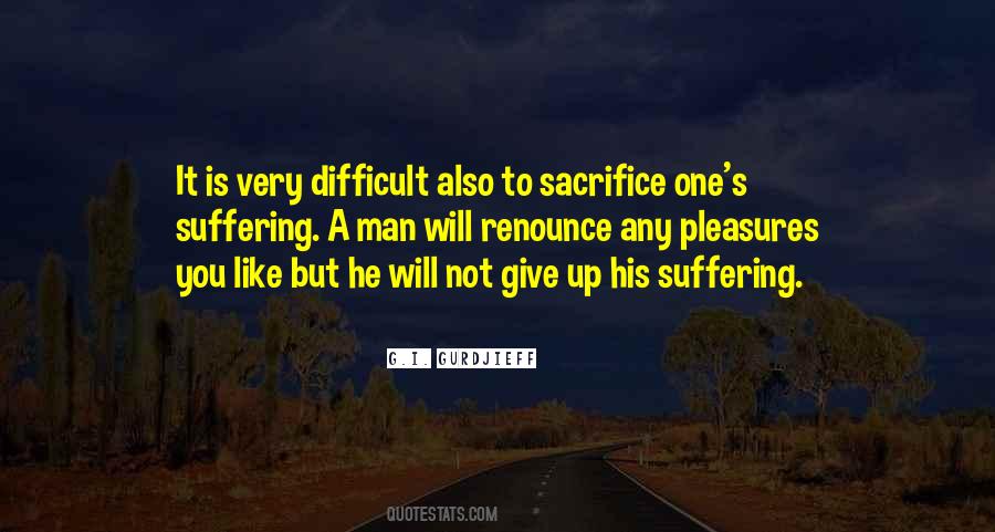 Quotes About I Will Not Give Up #380469