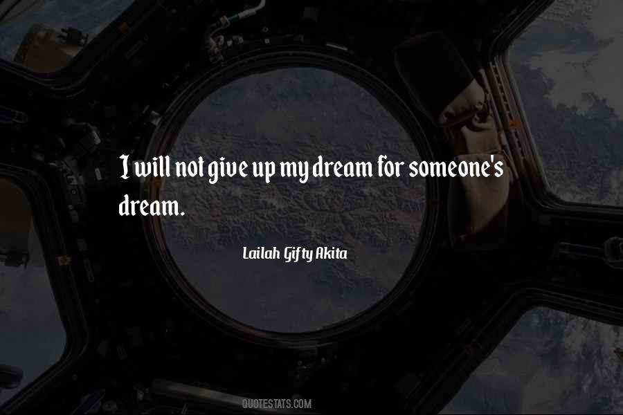 Quotes About I Will Not Give Up #56934