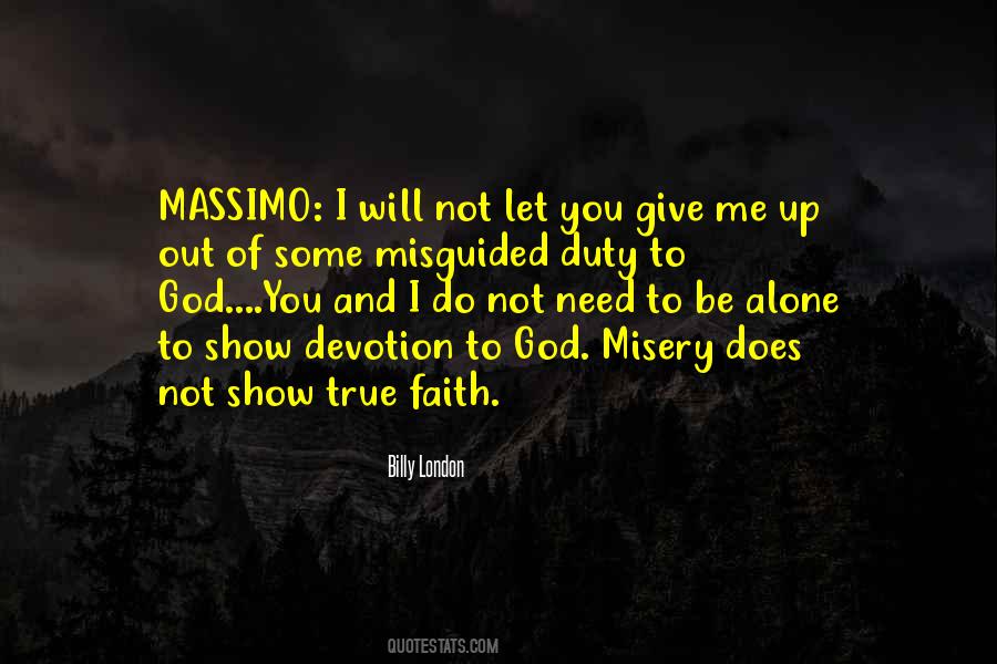 Quotes About I Will Not Give Up #819227