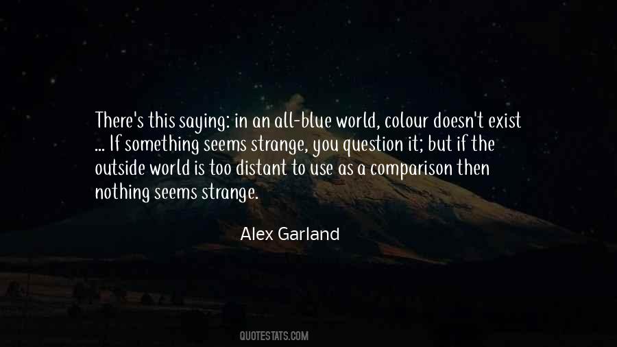 Quotes About Nothing Is As It Seems #558130