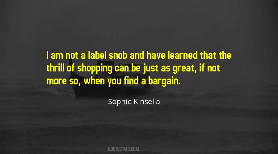 Quotes About Snob #332362
