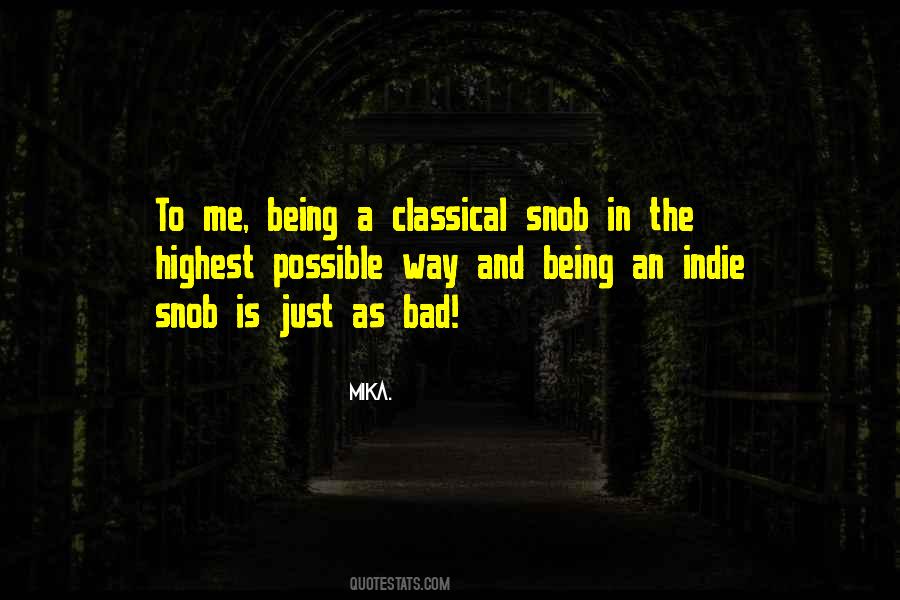 Quotes About Snob #935786