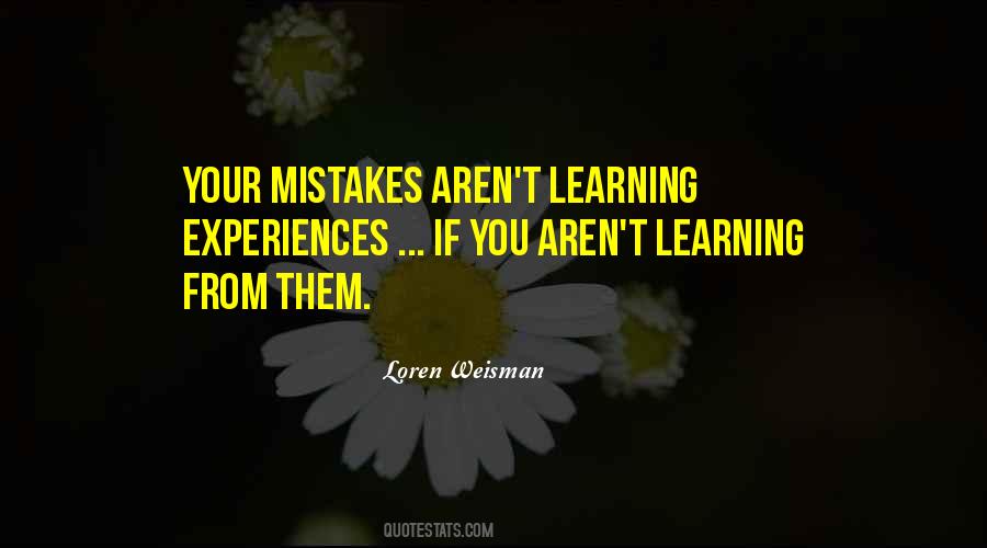 Quotes About Learning From Others Mistakes #278841