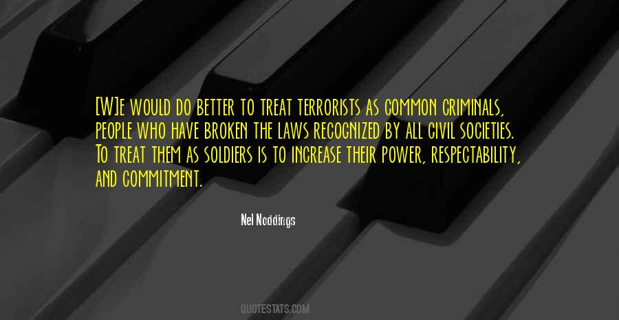 Treat People Better Quotes #1125295