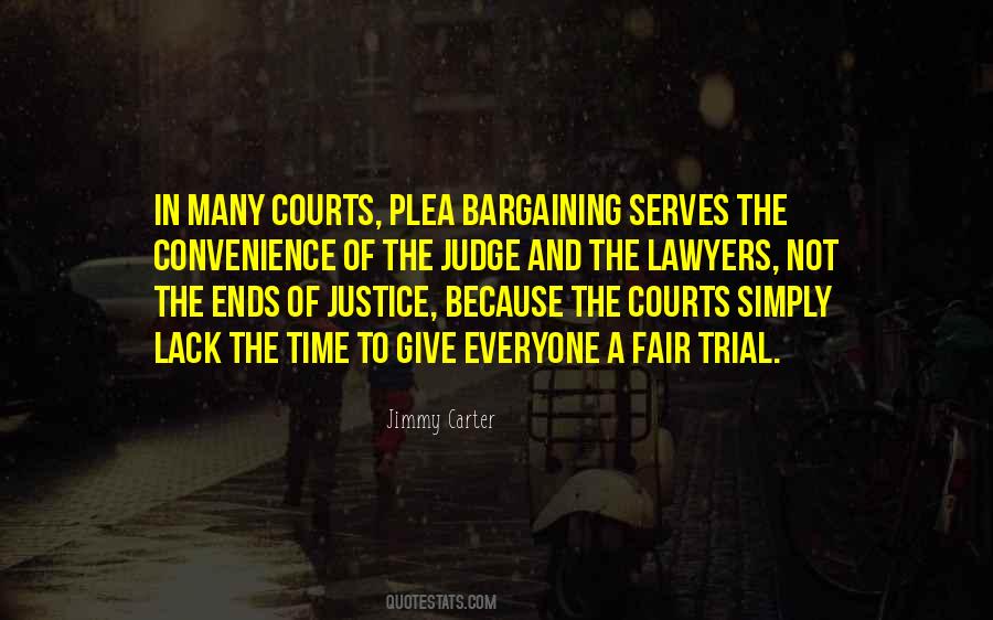 Quotes About Fair Trial #1231687