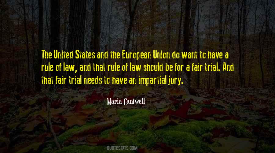 Quotes About Fair Trial #1715909