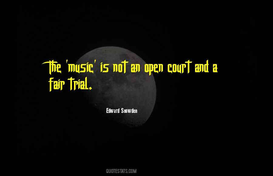 Quotes About Fair Trial #976149
