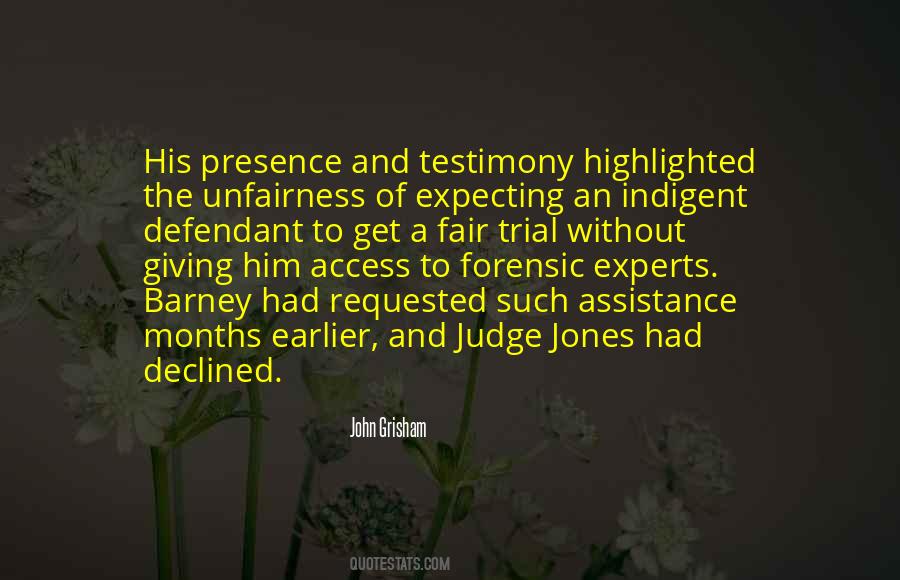 Quotes About Fair Trial #994101