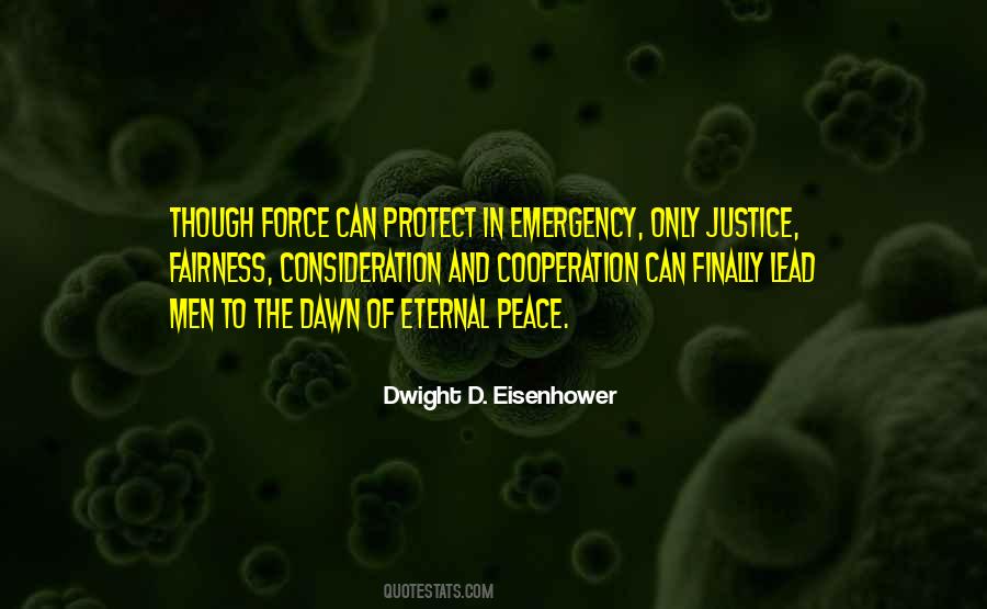 Quotes About Fairness And Justice #1040200