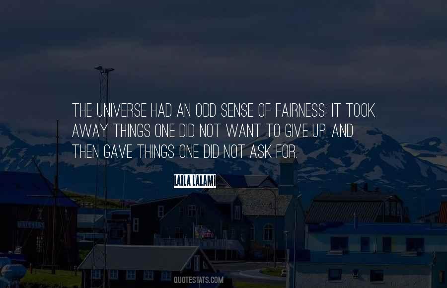 Quotes About Fairness And Justice #1046389
