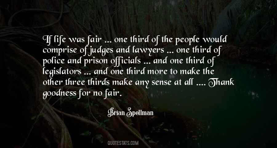 Quotes About Fairness And Justice #1522731