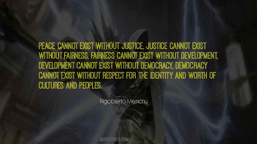 Quotes About Fairness And Justice #1832406