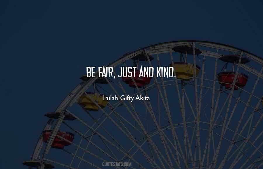 Quotes About Fairness And Justice #264339