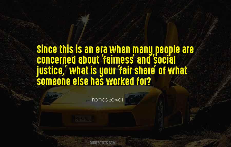 Quotes About Fairness And Justice #355204