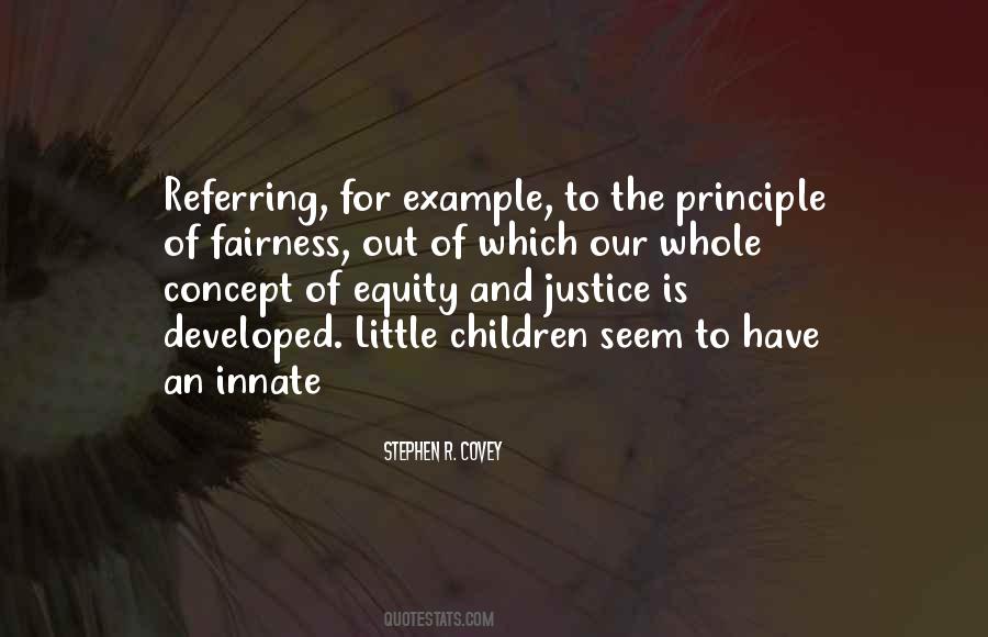 Quotes About Fairness And Justice #438685