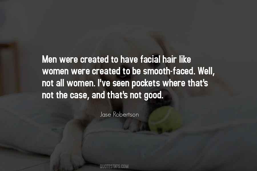 Quotes About Facial Hair #1068303