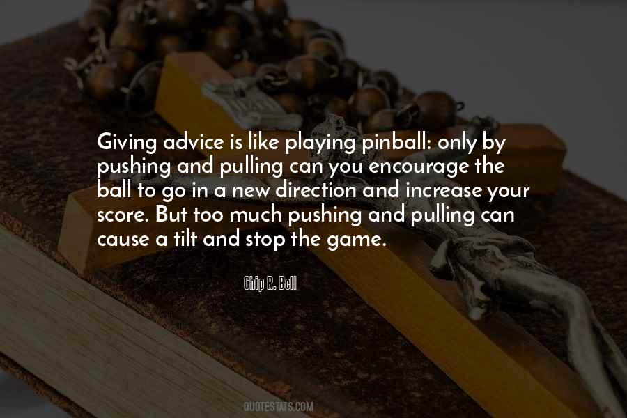 Quotes About Giving Advice #1099727