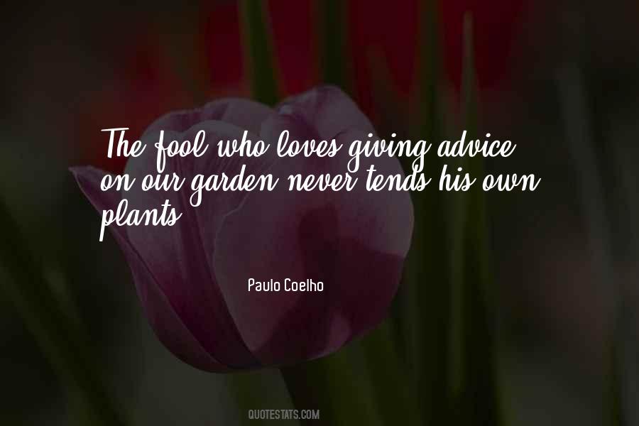 Quotes About Giving Advice #1603465