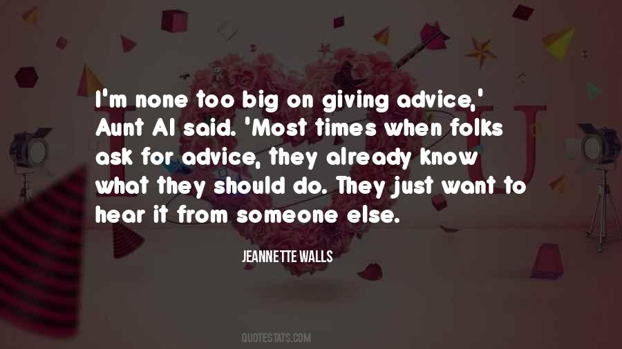 Quotes About Giving Advice #71933