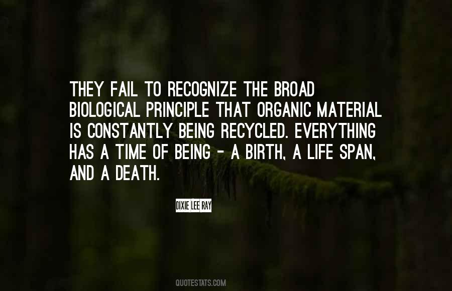 Quotes About Organic Material #1446004