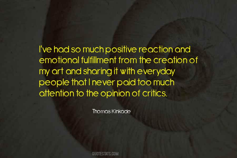 Positive Reaction Quotes #121138