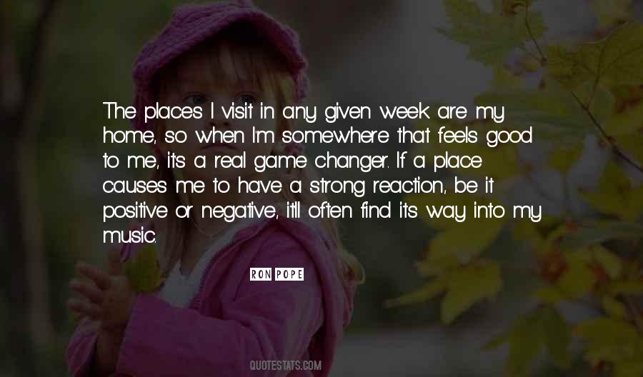 Positive Reaction Quotes #1385907