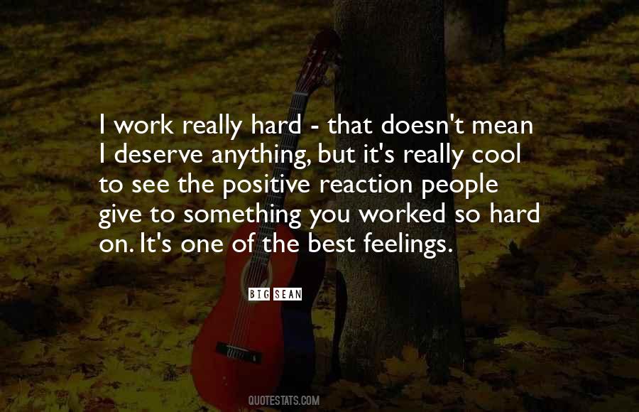 Positive Reaction Quotes #636343
