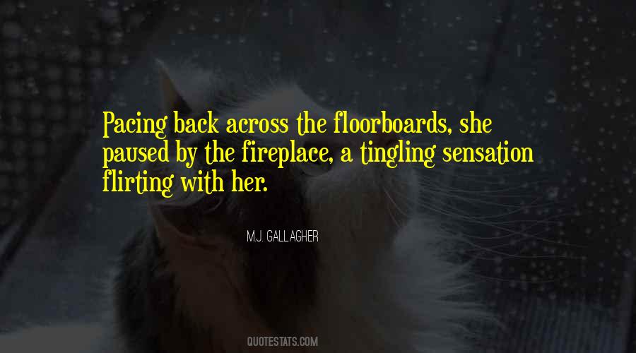 Quotes About Tingling #1485685