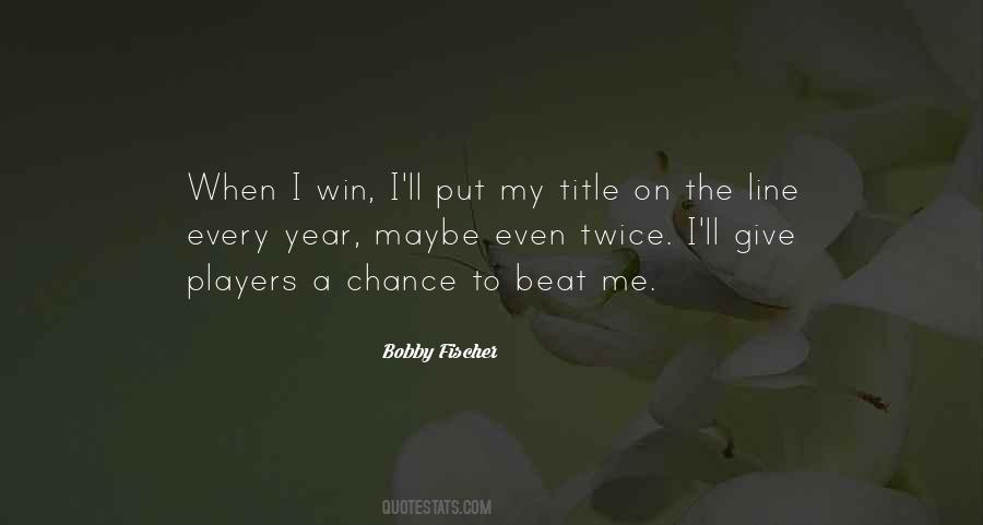 Winning Twice Quotes #1227535