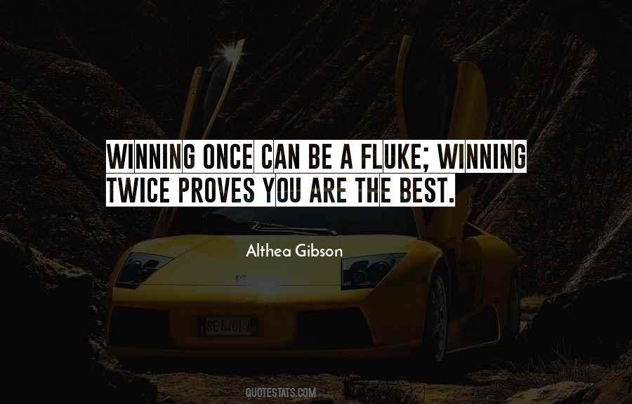 Winning Twice Quotes #490939