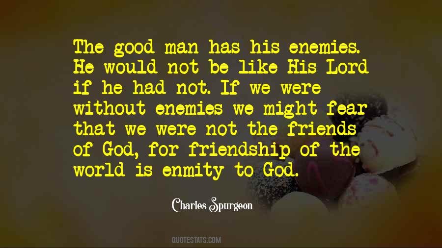 Quotes About Enemies Friends #70881