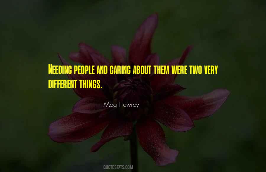 Needing People Quotes #1831124